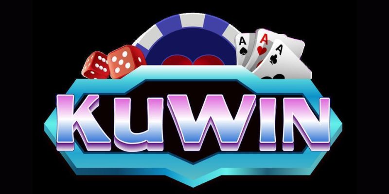 Kuwin - Sân chơi cá cược trực tuyến uy tín nhất 2024